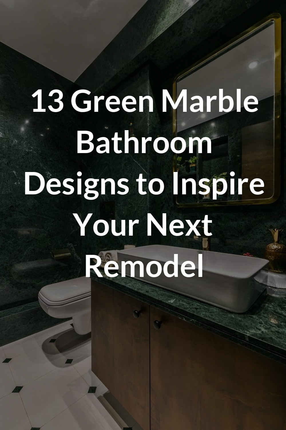 13 Green Marble Bathroom Designs to Inspire Your Next Remodel