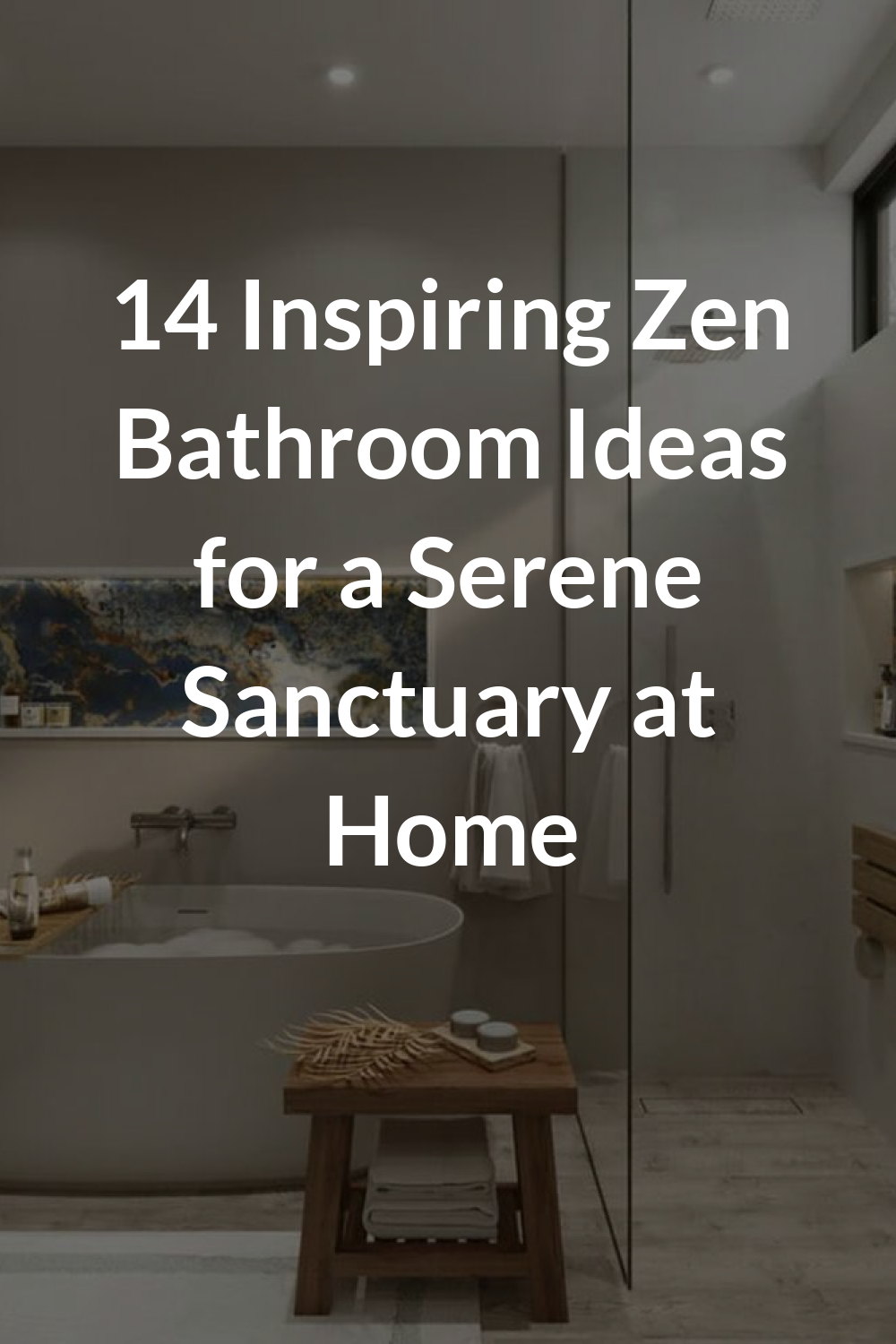 14 Inspiring Zen Bathroom Ideas for a Serene Sanctuary at Home