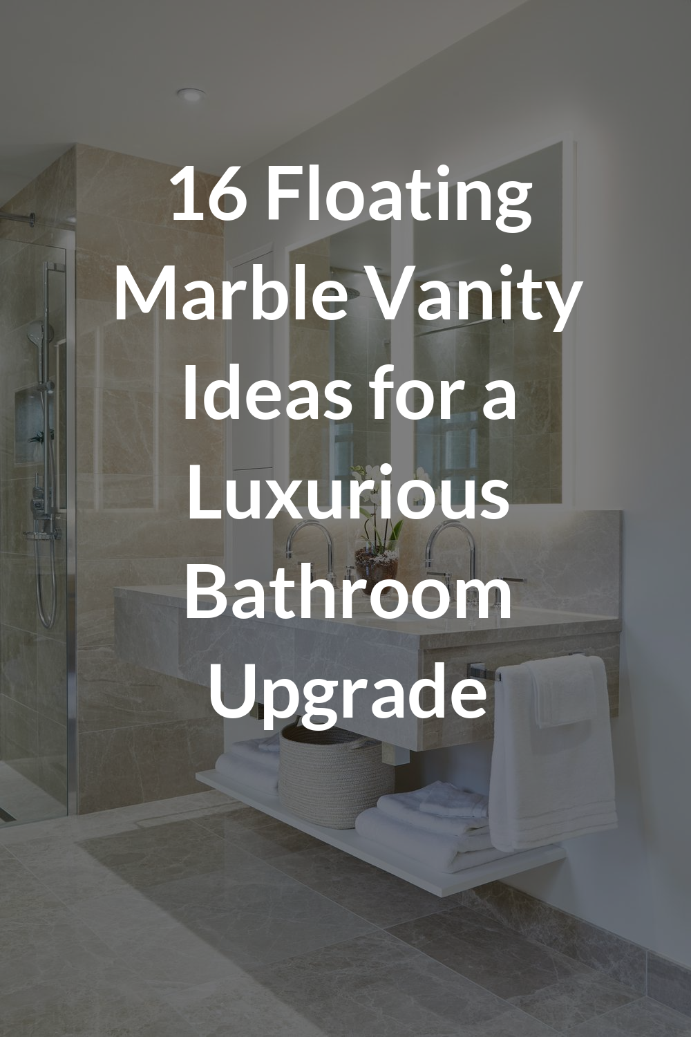 16 Floating Marble Vanity Ideas for a Luxurious Bathroom Upgrade