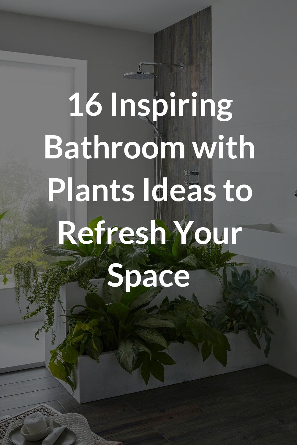 16 Inspiring Bathroom with Plants Ideas to Refresh Your Space