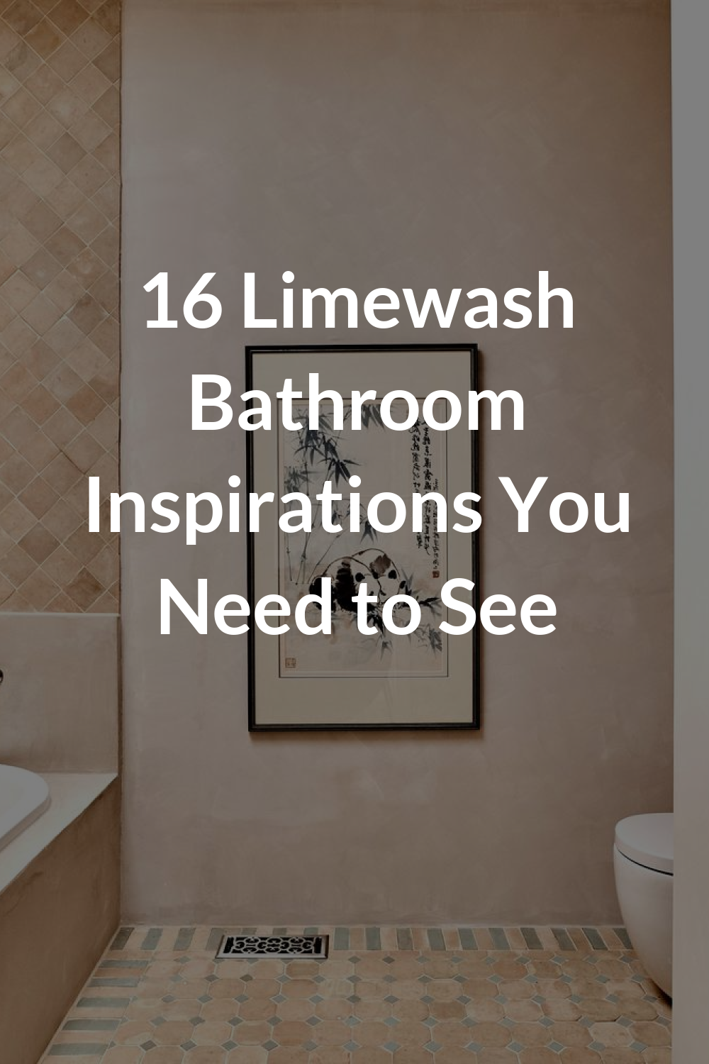 16 Limewash Bathroom Inspirations You Need to See