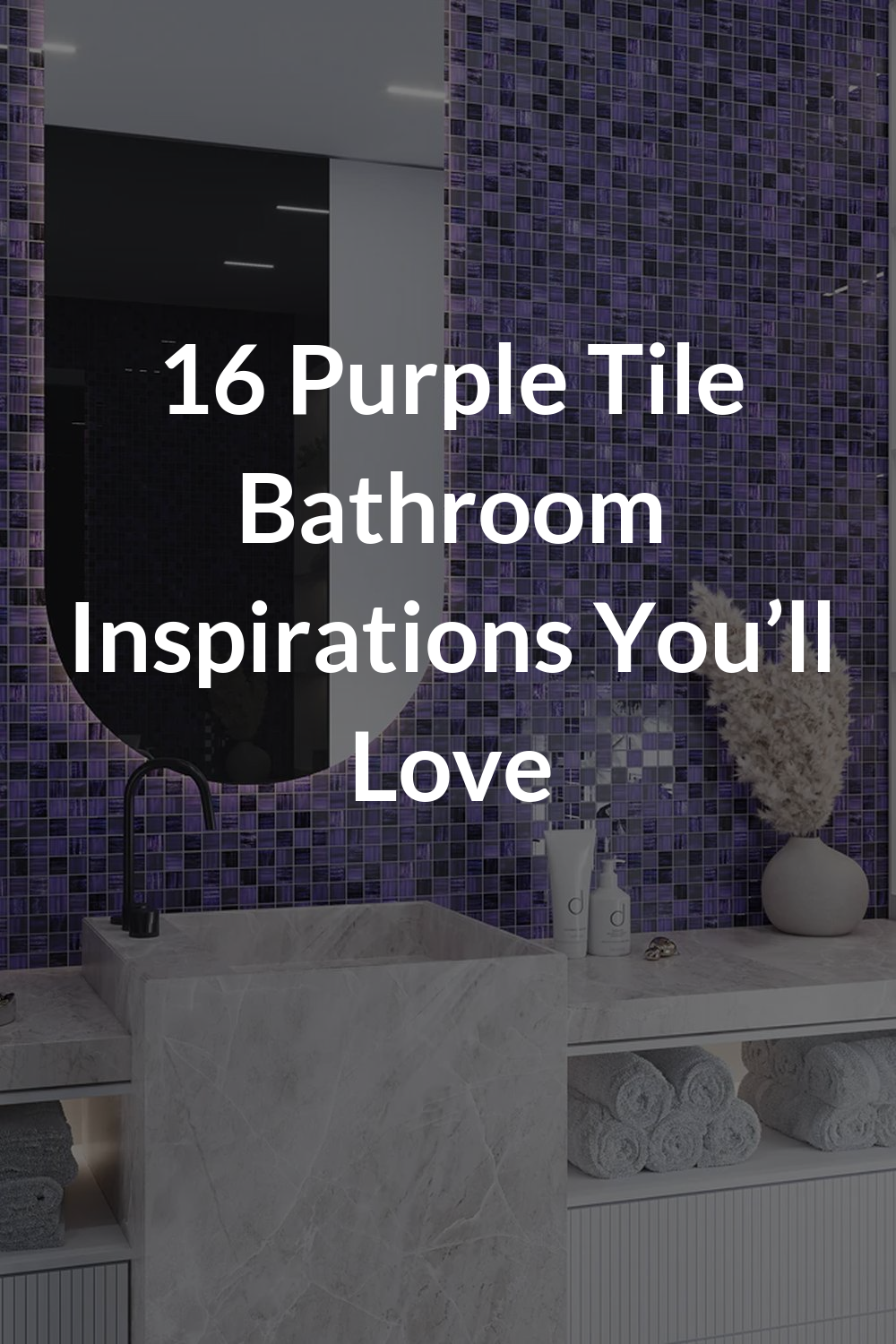 16 Purple Tile Bathroom Inspirations You’ll Love