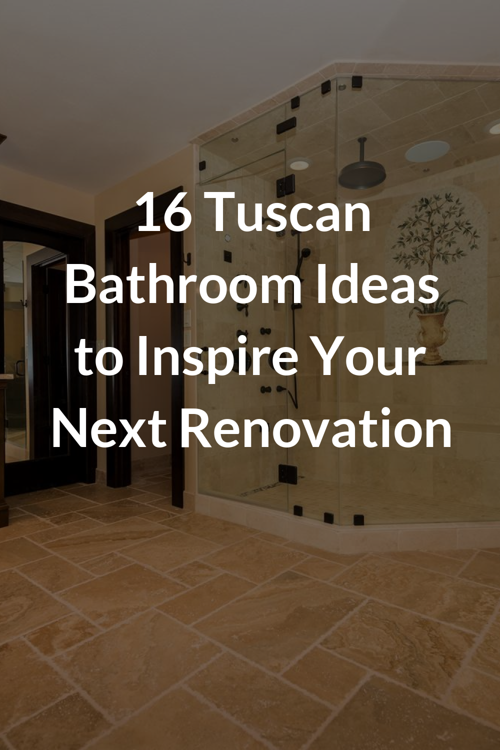 16 Tuscan Bathroom Ideas to Inspire Your Next Renovation