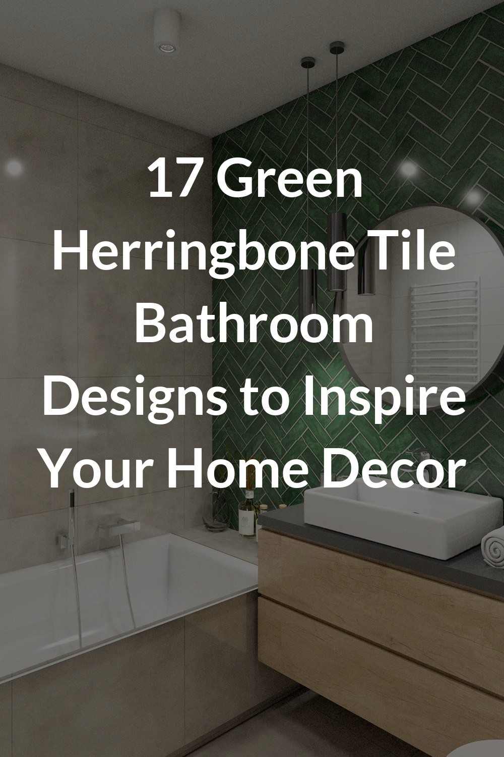17 Green Herringbone Tile Bathroom Designs to Inspire Your Home Decor