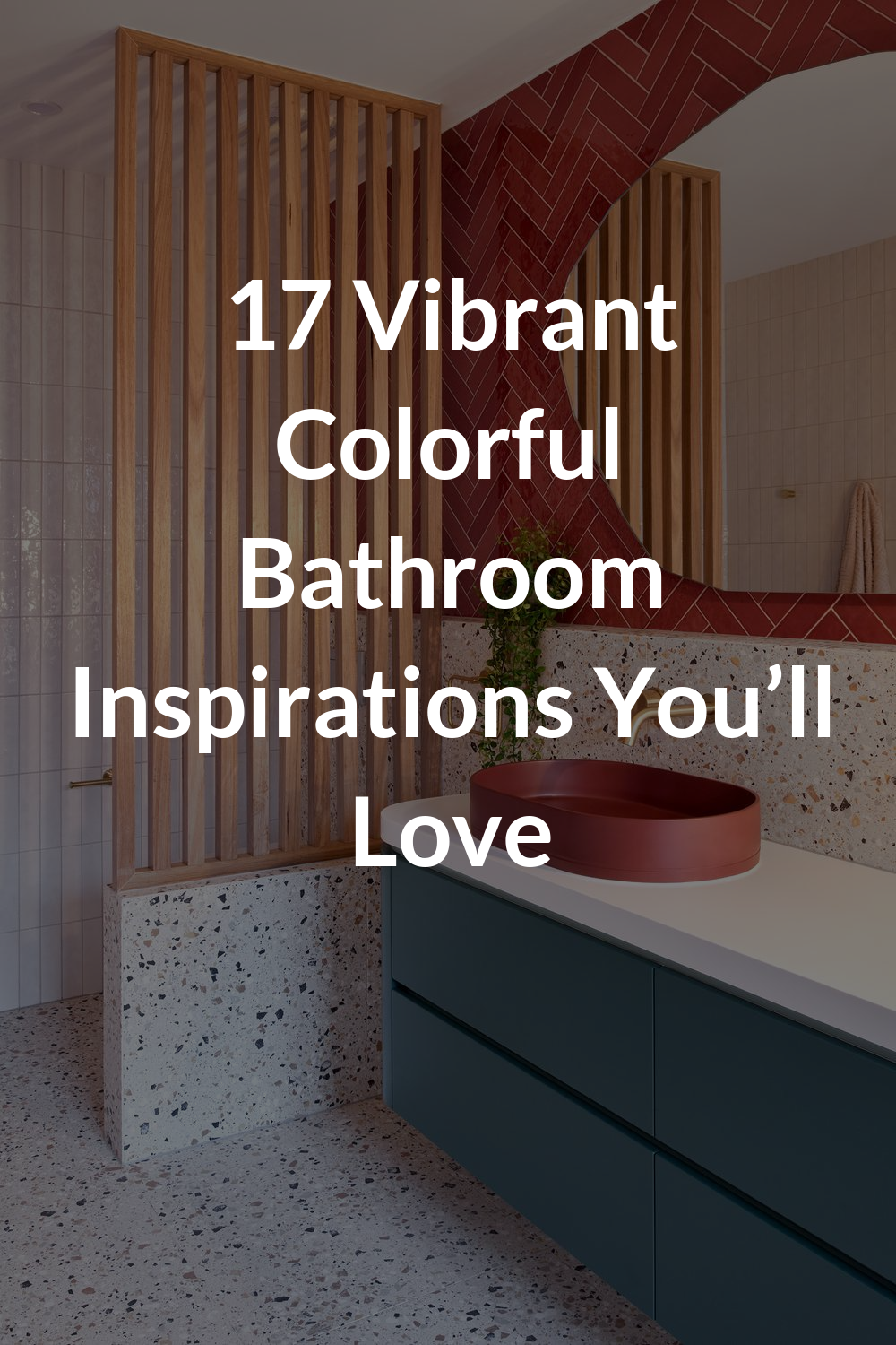 17 Vibrant Colorful Bathroom Inspirations You’ll Love