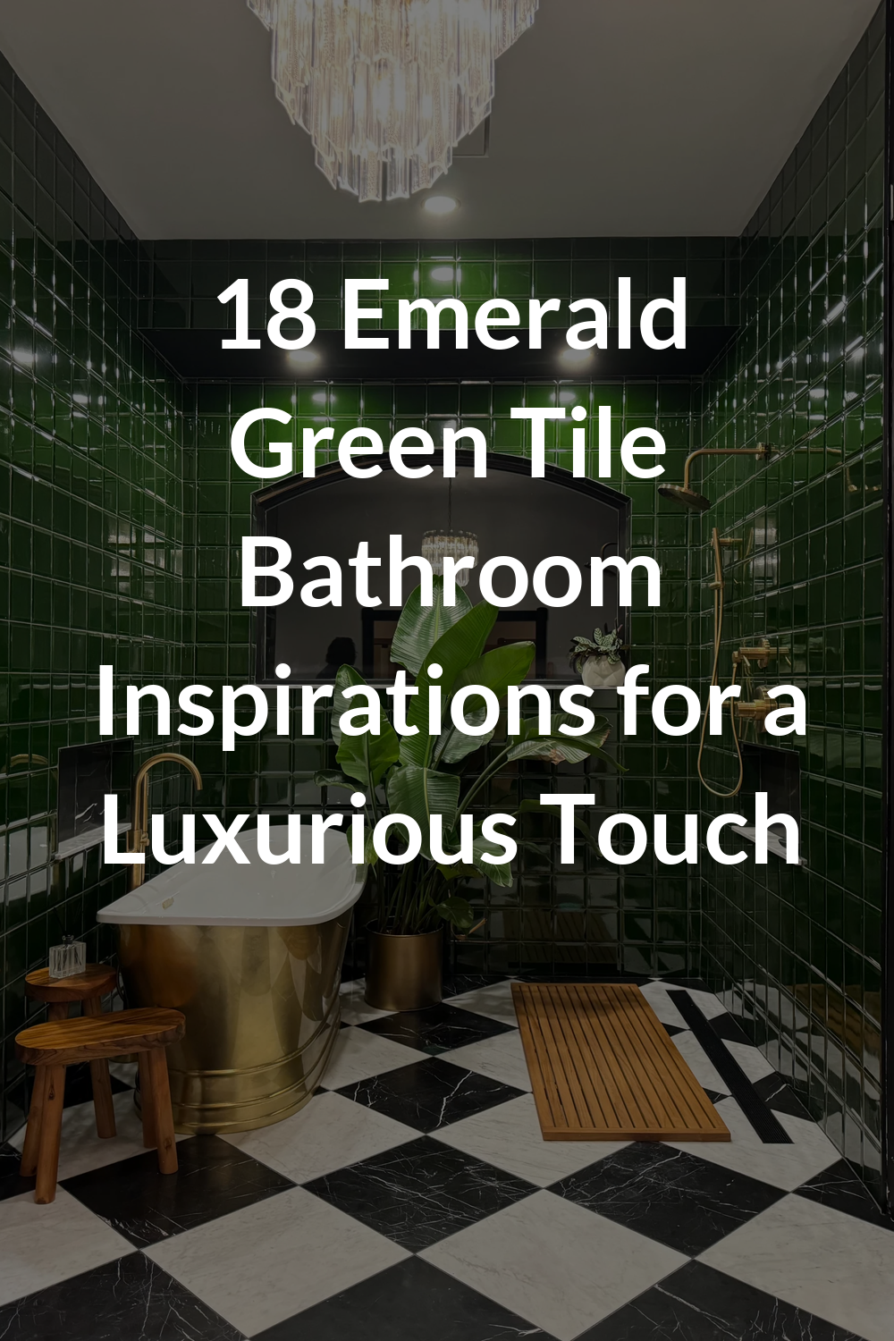18 Emerald Green Tile Bathroom Inspirations for a Luxurious Touch