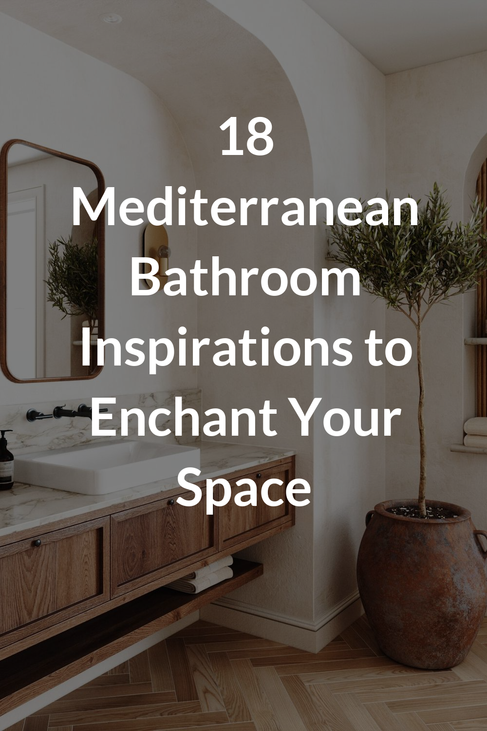 18 Mediterranean Bathroom Inspirations to Enchant Your Space