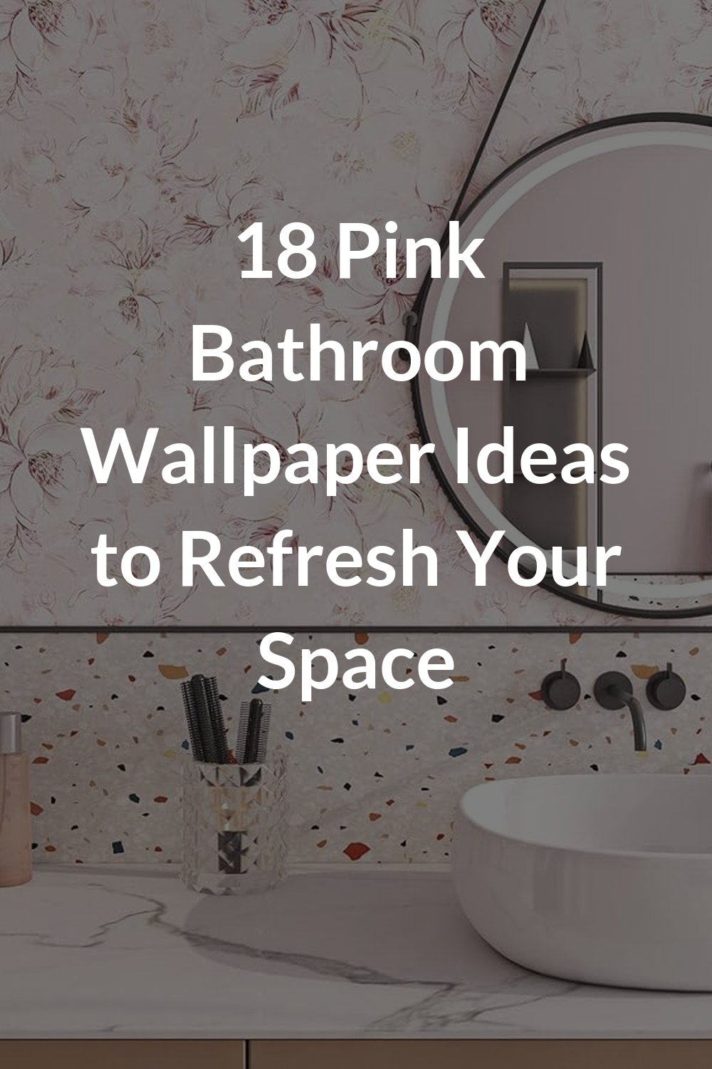 18 Pink Bathroom Wallpaper Ideas to Refresh Your Space