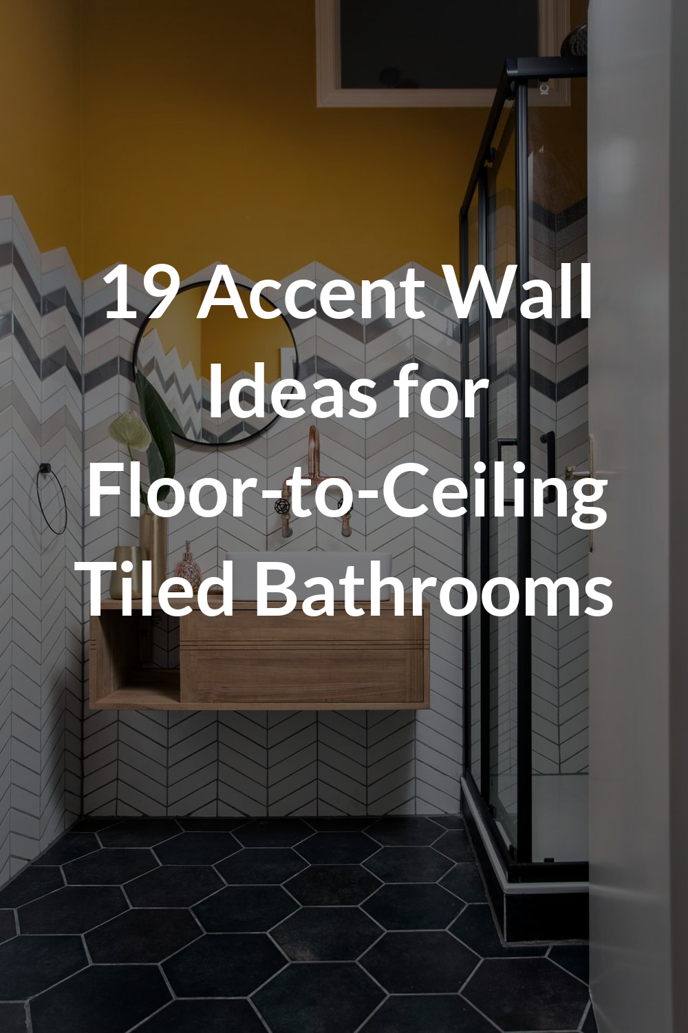 19 Accent Wall Ideas for Floor-to-Ceiling Tiled Bathrooms