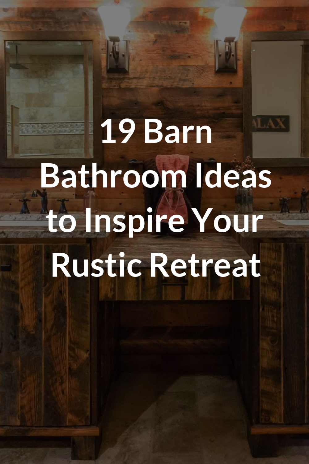 19 Barn Bathroom Ideas to Inspire Your Rustic Retreat