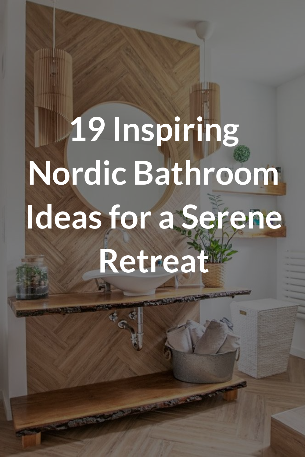 19 Inspiring Nordic Bathroom Ideas for a Serene Retreat