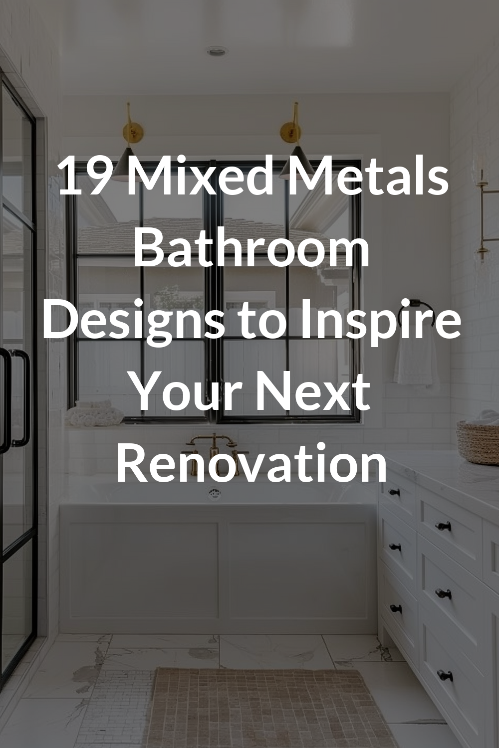 19 Mixed Metals Bathroom Designs to Inspire Your Next Renovation