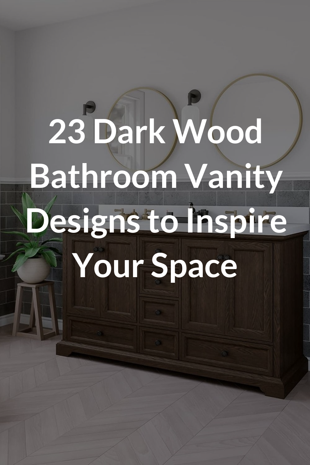 23 Dark Wood Bathroom Vanity Designs to Inspire Your Space