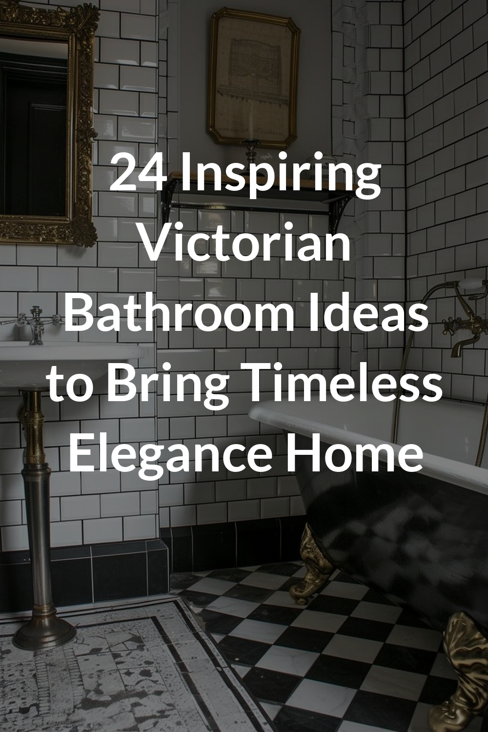 24 Inspiring Victorian Bathroom Ideas to Bring Timeless Elegance Home