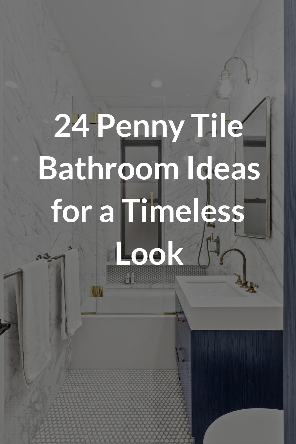 24 Penny Tile Bathroom Ideas for a Timeless Look