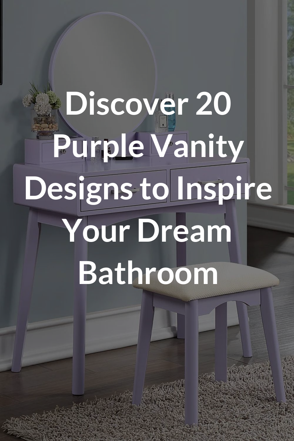 Discover 20 Purple Vanity Designs to Inspire Your Dream Bathroom